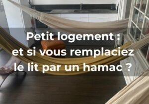 Lire la suite à propos de l’article Petit logement : <br>et si vous remplaciez le lit par un hamac ?